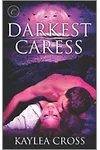 Darkest Caress