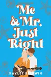 Me and Mr. Just Right