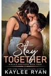 Stay Together