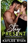 Stay Present