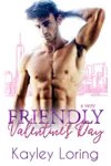A Very Friendly Valentine's Day