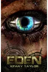 Eden / The Bane