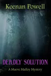 Deadly Solution