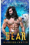 Bear Warrior of Water