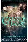 Grizzly Bait