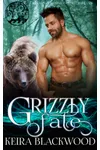 Grizzly Fate