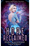 Hope Reclaimed