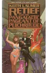 Retief and the Pangalactic Pageant of Pulchritude