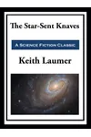 The Star-Sent Knaves