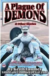 A Plague of Demons & Other Stories