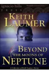 Beyond the Moons of Neptune