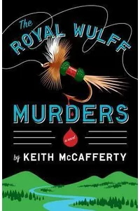 The Royal Wulff Murders