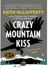 Crazy Mountain Kiss