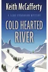Cold Hearted River