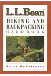 L.L. Bean Hiking and Backpacking Handbook