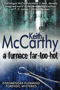 A Furnace Far Too Hot