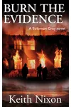 Burn The Evidence