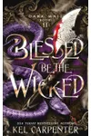 Blessed be the Wicked