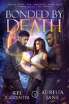 Bonded by Death