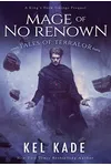 A Mage of No Renown