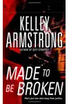 Made to Be Broken