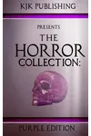 The Horror Collection: Purple Edition: THC Book 3