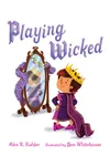 Playing Wicked