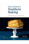 The Good Book of Southern Baking