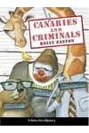 Canaries and Criminals