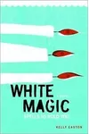 White Magic
