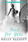 Fool for You