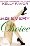 His Every Choice
