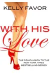 With His Love