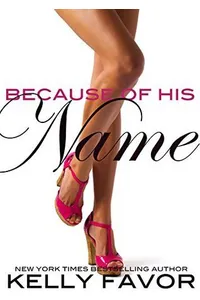 Because of His Name