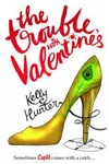 The Trouble with Valentine's Day