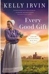Every Good Gift