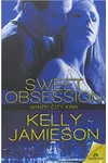 Sweet Obsession