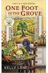 One Foot in the Grove