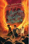 Spirits, Spells, and Snark