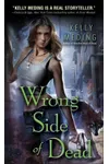 Wrong Side of Dead