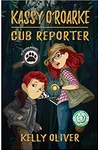 Kassy O'Roarke, Cub Reporter
