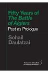 Fifty Years of The Battle of Algiers