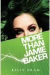 More Than Jamie Baker