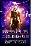 Rebel's Crusade