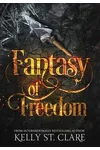 Fantasy of Freedom