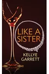 Like a Sister