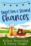 Sweet Tea and Second Chances