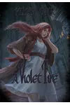A Violet Fire
