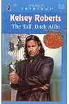 The Tall, Dark Alibi