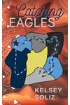 Catching Eagles